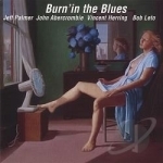 Burn&#039;in the Blues by Jeff Palmer