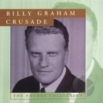 Billy Graham Crusade by Rev Billy Graham