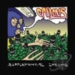 Supplemental Income by Callous