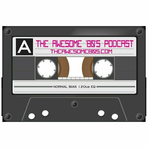 The Awesome 80s Podcast