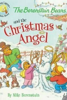 The Berenstain Bears and the Christmas Angel