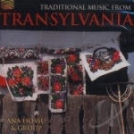 Traditional Music from Transylvania by Ana Hossu