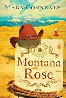 Montana Rose (Montana Marriages, #1)