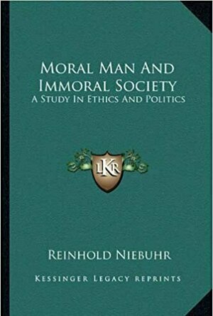 Moral Man And Immoral Society