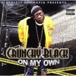 On My Own by Crunchy Black