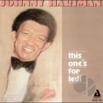 This One&#039;s for Tedi by Johnny Hartman