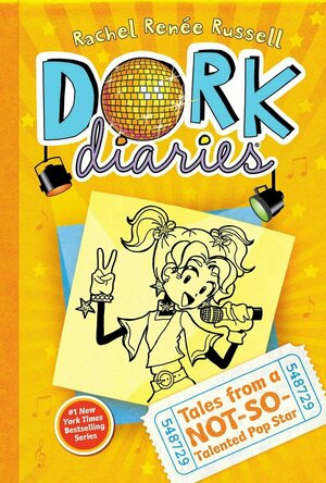 Tales from a Not-So-Talented Pop Star (Dork Diaries, #3)