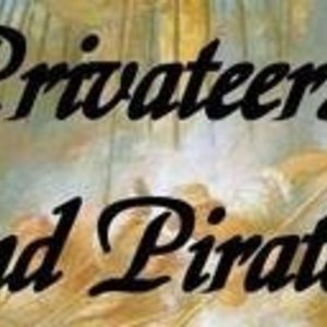 Privateers and Pirates