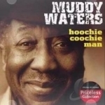 Hoochie Coochie Man by Muddy Waters