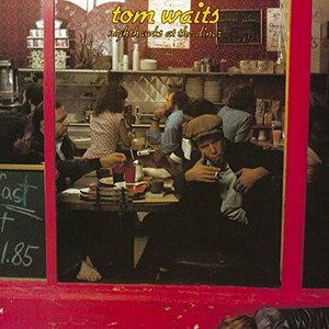 Nighthawks at the Diner by Tom Waits
