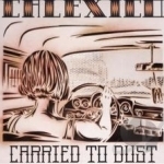 Carried to Dust by Calexico