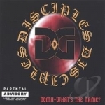 Domh-What&#039;s the Name? by Disciples Of The Most High