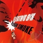 Senor Smoke by Electric Six