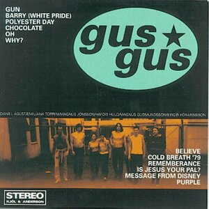 Gusgus by GusGus