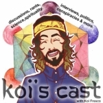 Koi&#039;s Cast - Awareness Based Education for A New Generation