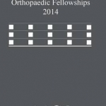 Post Graduate Orthopaedic Fellowships 2014