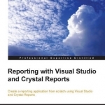 Reporting with Visual Studio and Crystal Reports