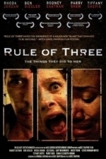 Rule of Three (2008)
