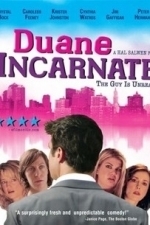 Duane Incarnate (2004)