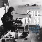 Bootleg Series, Vol. 9: The Witmark Demos: 1962 - 1964 by Bob Dylan