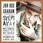 Swept Away by Jon Dee Graham