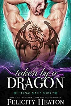 Taken by a Dragon (Eternal Mates #7)