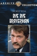 Bye Bye, Braverman (1968)