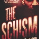 The Schism