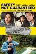 Safety Not Guaranteed (2012)