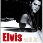 Elvis and the Memphis Mafia