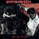 Life, Love &amp; Lies by Crossbill / State Of Shock