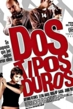 Dos Tipos Duros (Two Tough Guys) (2003)