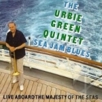 Sea Jam Blues by Urbie Green