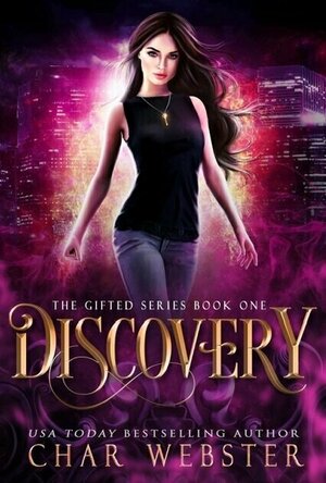 Discovery (The Gifted #1)
