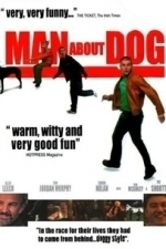 Man About Dog (2004)