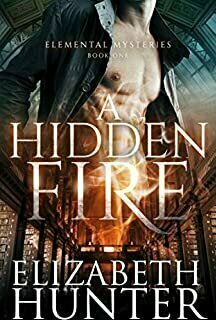 Hidden Fire (Elemental Mysteries #1)
