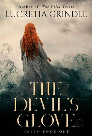 The Devil&#039;s Glove (Salem #1)