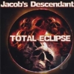Total Eclipse by Jacob&#039;s Descendant
