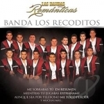 Las Bandas Romanticas by Banda Los Recoditos