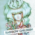 Rainbow Children: The Art of Camilla D&#039;errico