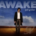 Awake by Josh Groban