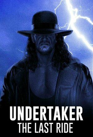 Undertaker: The Last Ride