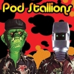 Pod Stallions : Obsession Done Right