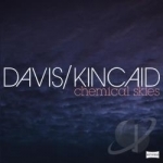 Chemical Skies by Davis / Kincaid