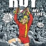 Roy of the Rovers: The Official Autobiography of Roy of the Rovers