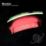 Always Dreaming of Something by Mondial