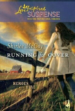 Running for Cover (Heroes for Hire, #1)