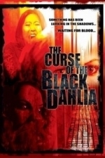 The Curse of the Black Dahlia (2006)