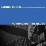 Nothing But the Blues by Herb Ellis