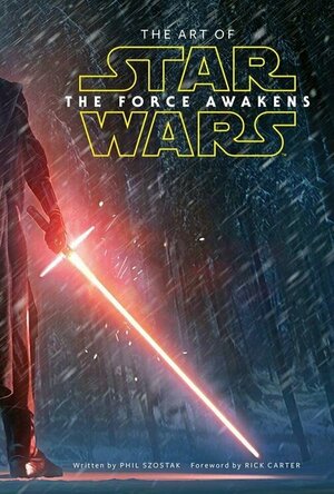 The Art of Star Wars: The Force Awakens